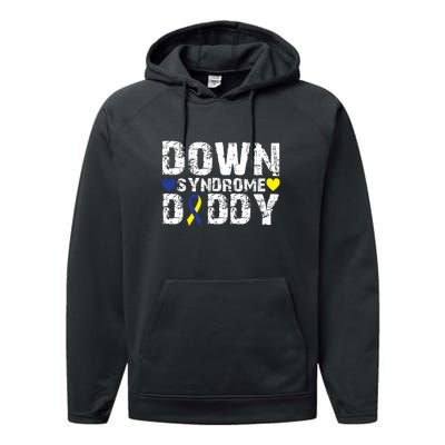 Down Syndrome Daddy Family Matching For Down Syndrome Awareness Gift Performance Fleece Hoodie