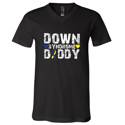 Down Syndrome Daddy Family Matching For Down Syndrome Awareness Gift V-Neck T-Shirt