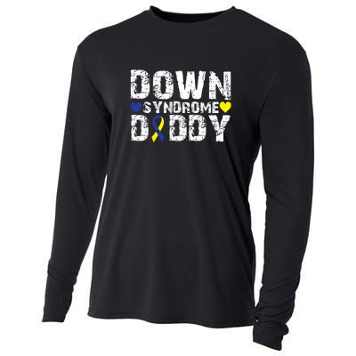 Down Syndrome Daddy Family Matching For Down Syndrome Awareness Gift Cooling Performance Long Sleeve Crew