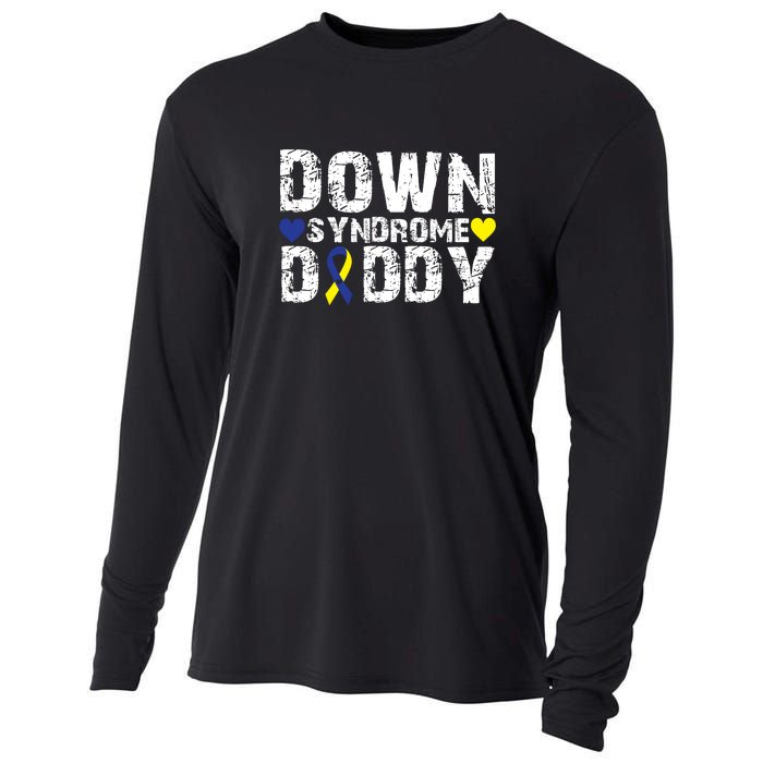 Down Syndrome Daddy Family Matching For Down Syndrome Awareness Gift Cooling Performance Long Sleeve Crew