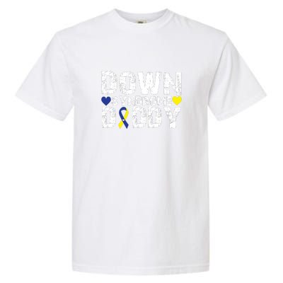 Down Syndrome Daddy Family Matching For Down Syndrome Awareness Gift Garment-Dyed Heavyweight T-Shirt