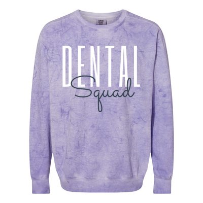 Dental Squad Dental Assistant Dental Hygienist Cool Gift Colorblast Crewneck Sweatshirt