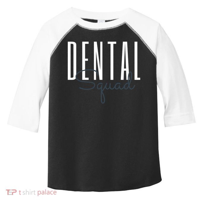 Dental Squad Dental Assistant Dental Hygienist Cool Gift Toddler Fine Jersey T-Shirt