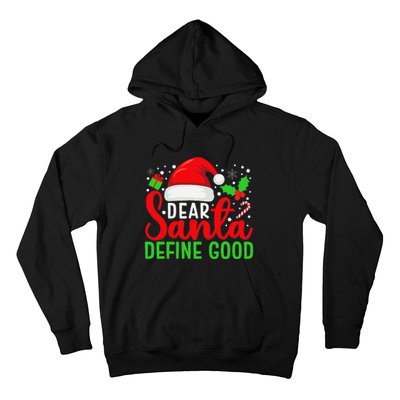 Dear Santa Define Good Matching Family Christmas Pajamas Hoodie