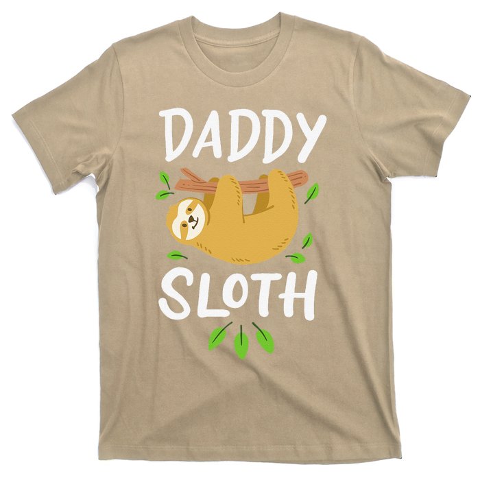 Daddy Sloth Dad Father Fathers Day Lazy Dad T-Shirt