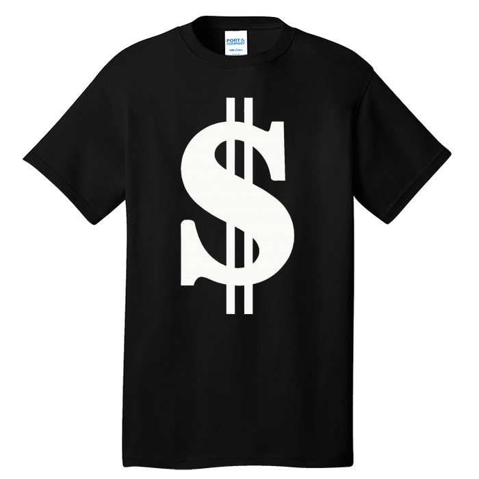 Dollar Sign Tall T-Shirt