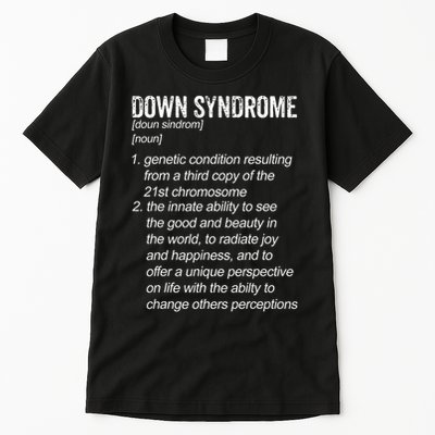 Down Syndrome Designs & Co. Down Syndrome Definition For Cl Tall T-Shirt
