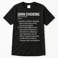 Down Syndrome Designs & Co. Down Syndrome Definition For Cl Tall T-Shirt