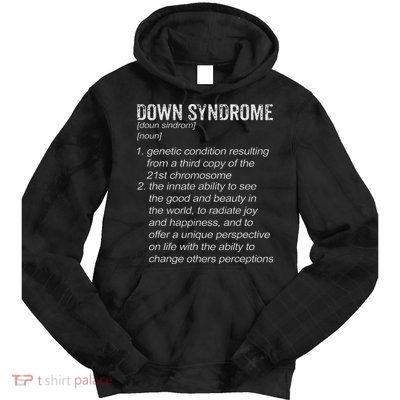 Down Syndrome Designs & Co. Down Syndrome Definition Tie Dye Hoodie