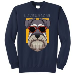 Dog Schnauzer Dad Watchdog Cynologist Fathers Day Design Tall Sweatshirt