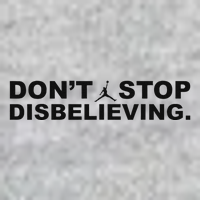 DonT Stop Disbelieving Fun Full Zip Hoodie