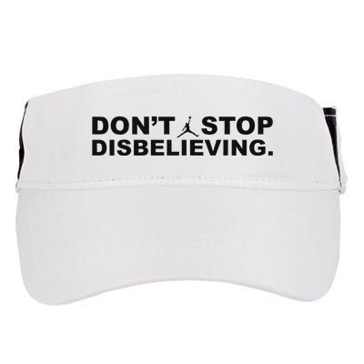DonT Stop Disbelieving Fun Adult Drive Performance Visor
