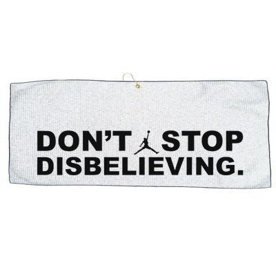 DonT Stop Disbelieving Fun Large Microfiber Waffle Golf Towel