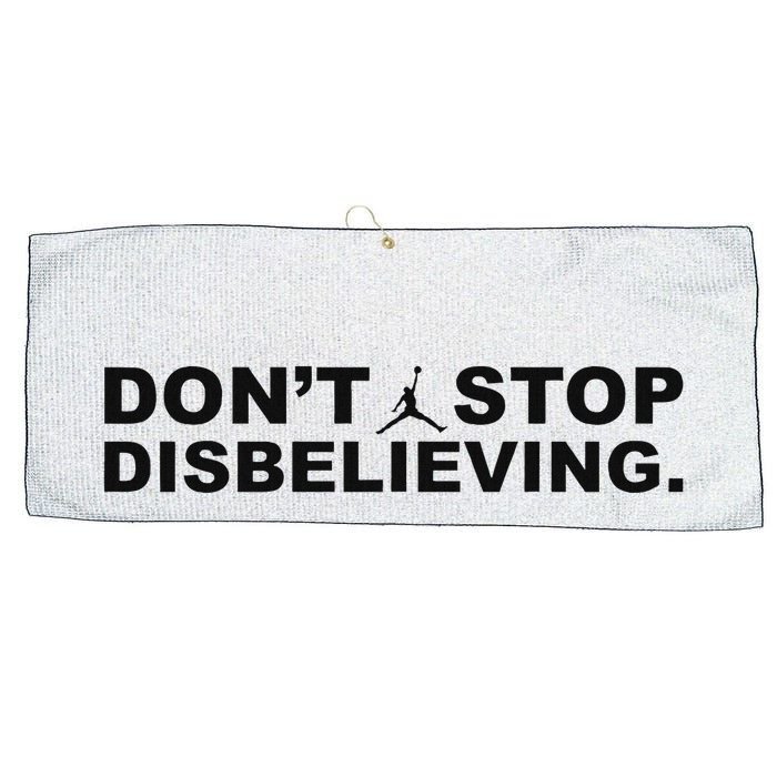 DonT Stop Disbelieving Fun Large Microfiber Waffle Golf Towel