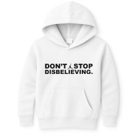 DonT Stop Disbelieving Fun Kids Hoodie