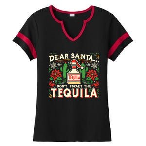 Dear Santa DonT Forget The Tequila Funny Drinking Christmas Ladies Halftime Notch Neck Tee