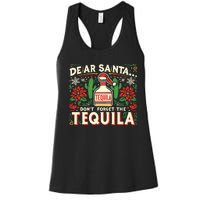 Dear Santa DonT Forget The Tequila Funny Drinking Christmas Women's Racerback Tank