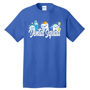 Dental Squad Dental Lab Hygienist Funny Gift Tall T-Shirt