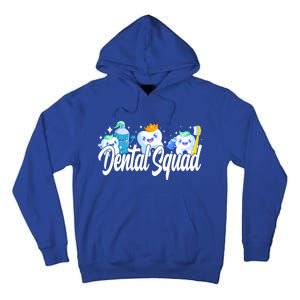 Dental Squad Dental Lab Hygienist Funny Gift Tall Hoodie