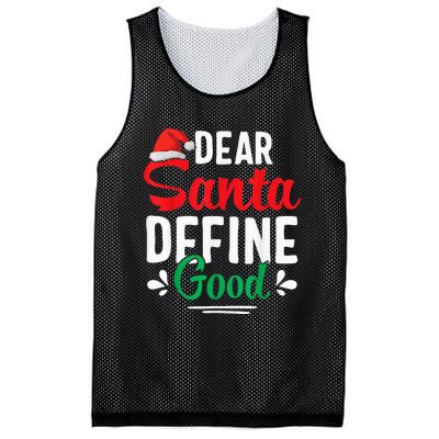 Dear Santa Define Good Shirt Funny Christmas Matching Gifts Mesh Reversible Basketball Jersey Tank