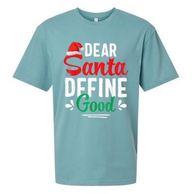 Dear Santa Define Good Shirt Funny Christmas Matching Gifts Sueded Cloud Jersey T-Shirt