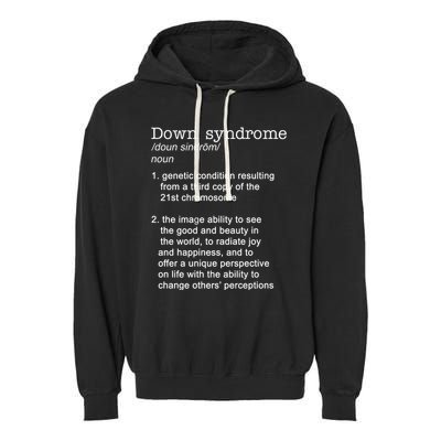 Down Syndrome Definition Garment-Dyed Fleece Hoodie