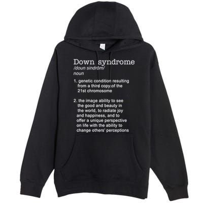 Down Syndrome Definition Premium Pullover Hoodie
