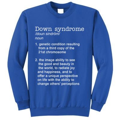 Down Syndrome Definition Sweatshirt