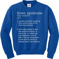 Down Syndrome Definition Kids Sweatshirt