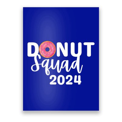 Donut Squad Donut Sprinkle Lover National Donut Day 2024 Great Gift Poster