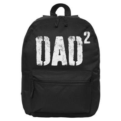 Dad Squared Dad Of Two Fathers Day 16 in Basic Backpack