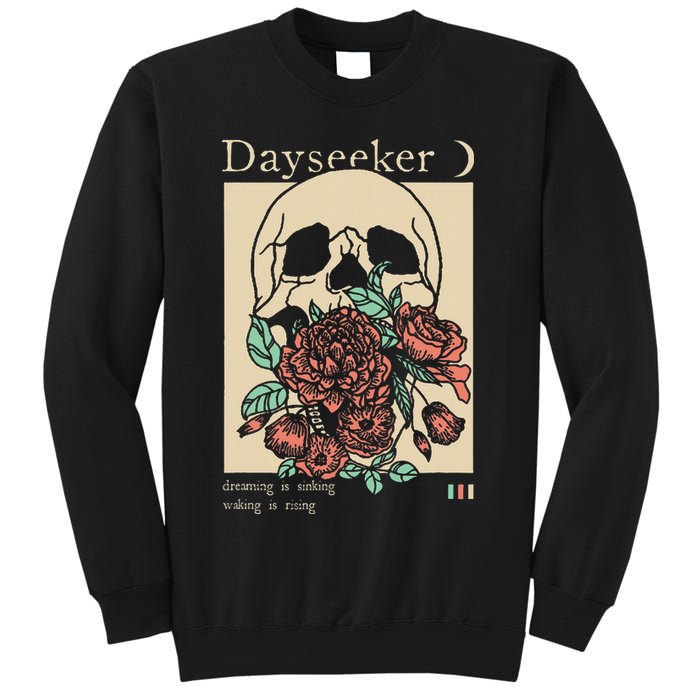 Dayseeker Skull Dearming Is Sinking Waking Is Rising Sweatshirt