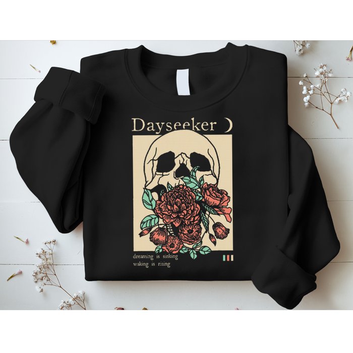 Dayseeker Skull Dearming Is Sinking Waking Is Rising Sweatshirt