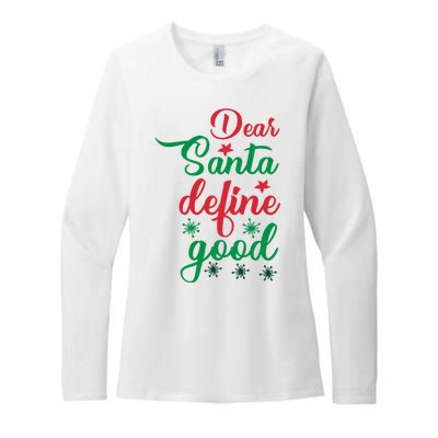 Dear Santa Define Good Womens CVC Long Sleeve Shirt