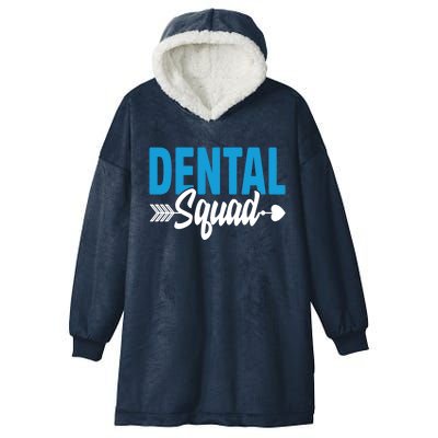 Dental Squad Dentist Dentistry Student Dental Assistant Cute Gift Hooded Wearable Blanket