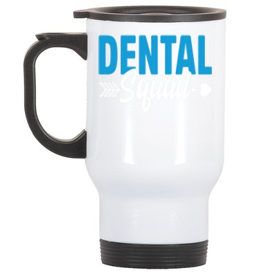 Dental Squad Dentist Dentistry Student Dental Assistant Cute Gift Stainless Steel Travel Mug