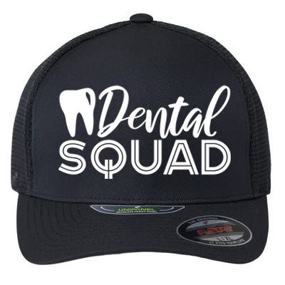 Dental Squad Dentist Office Dental Assistant Gift Flexfit Unipanel Trucker Cap