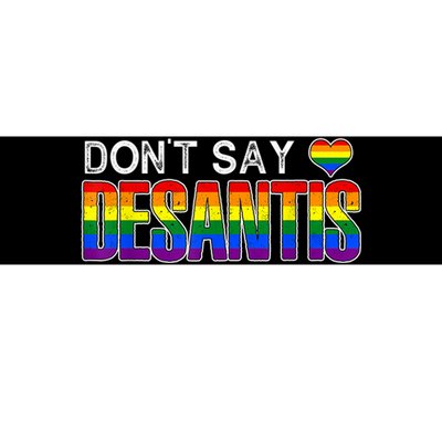 Don't Say DeSantis Rainbow Say Gay Graphic Bumper Sticker