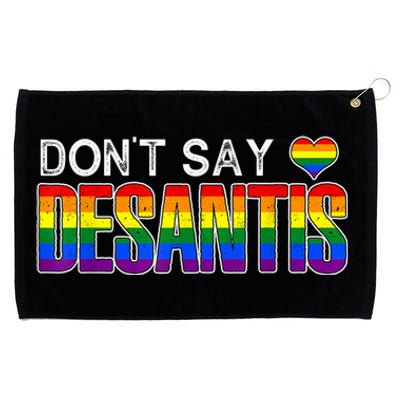 Don't Say DeSantis Rainbow Say Gay Graphic Grommeted Golf Towel