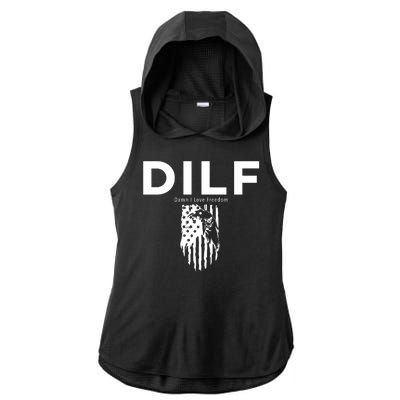 DILF SHIRT (DAMN I LOVE FREEDOM) DAD SHIRT Ladies PosiCharge Tri-Blend Wicking Draft Hoodie Tank