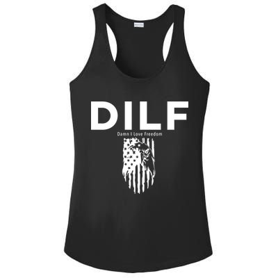 DILF SHIRT (DAMN I LOVE FREEDOM) DAD SHIRT Ladies PosiCharge Competitor Racerback Tank