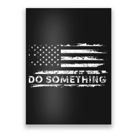 Do Something Dont Boo Vote Do Something Vote Poster