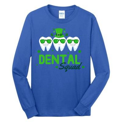 Dental Squad Dentist Assistant Dentist St Patricks Day Gift Tall Long Sleeve T-Shirt