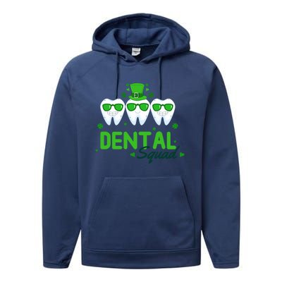 Dental Squad Dentist Assistant Dentist St Patricks Day Gift Performance Fleece Hoodie