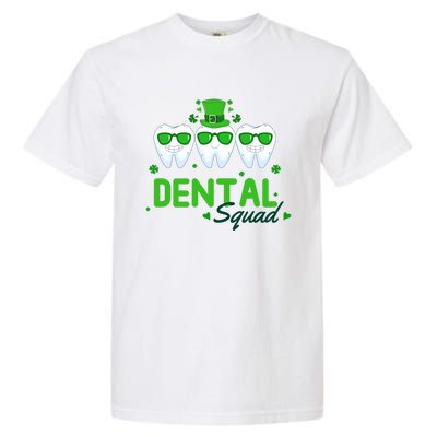 Dental Squad Dentist Assistant Dentist St Patricks Day Gift Garment-Dyed Heavyweight T-Shirt