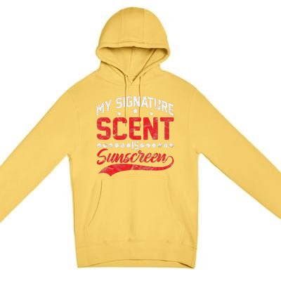 Dermatologist Skin Doctor My Signature Scent Is Sunscreen Premium Pullover Hoodie