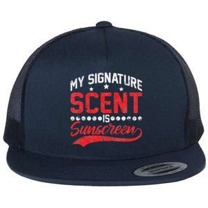 Dermatologist Skin Doctor My Signature Scent Is Sunscreen Flat Bill Trucker Hat