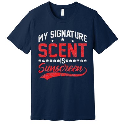 Dermatologist Skin Doctor My Signature Scent Is Sunscreen Premium T-Shirt