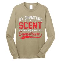 Dermatologist Skin Doctor My Signature Scent Is Sunscreen Long Sleeve Shirt