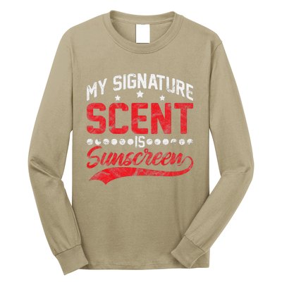 Dermatologist Skin Doctor My Signature Scent Is Sunscreen Long Sleeve Shirt